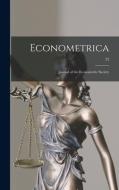 Econometrica: Journal of the Econometric Society; 22 di Anonymous edito da LIGHTNING SOURCE INC