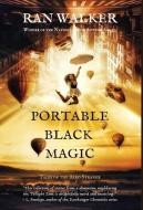 Portable Black Magic: Tales of the Afro Strange di Ran Walker edito da LIGHTNING SOURCE INC