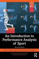 An Introduction To Performance Analysis Of Sport di Adam Cullinane, Gemma Davies, Peter O'Donoghue edito da Taylor & Francis Ltd
