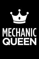 Mechanic Queen: Blank Lined Novelty Office Humor Themed Notebook to Write In: With a Practical and Versatile Wide Rule I di Witty Workplace Journals edito da INDEPENDENTLY PUBLISHED