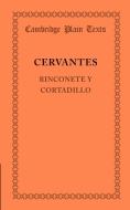 Rinconete y Cortadillo di Cervantes edito da Cambridge University Press