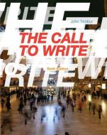 The Call to Write di John Trimbur edito da WADSWORTH INC FULFILLMENT