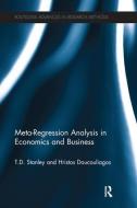 Meta-Regression Analysis in Economics and Business di T. D. Stanley, Hristos Doucouliagos edito da Taylor & Francis Ltd