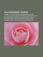 Kulturpriser I Norge: Norska Litteraturp di K. Lla Wikipedia edito da Books LLC, Wiki Series