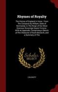Rhymes Of Royalty di S Blewett edito da Andesite Press