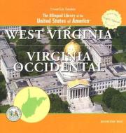 West Virginia/Virginia Occidental di Jennifer Way edito da Editorial Buenas Letras
