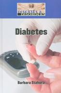 Diabetes di Barbara Stahura edito da Lucent Books