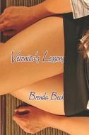 Veronica\'s Lessons di Brenda Beck edito da America Star Books