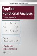 Applied Functional Analysis di J. Tinsley Oden, Leszek Demkowicz edito da Taylor & Francis Inc