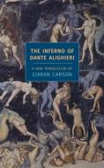 The Inferno of Dante Alighieri di Dante Alighieri edito da NEW YORK REVIEW OF BOOKS