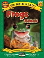Frogs Ranas di Sindy Mckay edito da TREASURE BAY INC