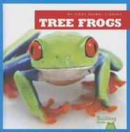 Tree Frogs di Mari C. Schuh edito da BULLFROG BOOKS