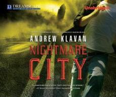 Nightmare City di Andrew Klavan edito da Dreamscape Media