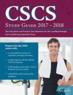 CSCS® Study Guide 2017-2018 di Cscs Exam Prep Team, Ascencia Test Prep edito da Ascencia Test Prep