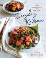 Everyday Korean di Kim Sunee, Seung-Hee Lee edito da WW Norton & Co