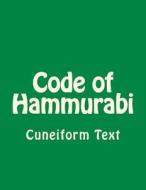 Code of Hammurabi di Hammurabi edito da Jiahu Books