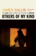 Others Of My Kind di James Sallis edito da Oldcastle Books Ltd