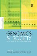 Genomics and Society di Martin W. Bauer edito da Taylor & Francis Ltd