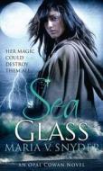 Sea Glass di Maria V. Snyder edito da Harlequin (uk)