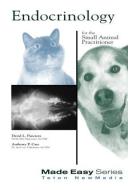 Endocrinology for the Small Animal Practitioner di David Panciera edito da Teton NewMedia