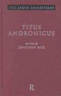 "titus Andronicus" di William Shakespeare edito da Bloomsbury Publishing Plc