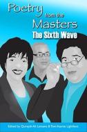 Poetry from the Masters: The Sixth Wave edito da Just Us Books
