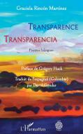Transparence di Graciela Rincon Martinez edito da Editions L'Harmattan