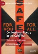 Confessional Poetry In The Cold War di Adam Beardsworth edito da Springer Nature Switzerland AG