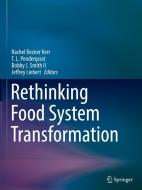 Rethinking Food System Transformation edito da Springer Nature Switzerland