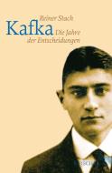 Kafka di Reiner Stach edito da FISCHER, S.