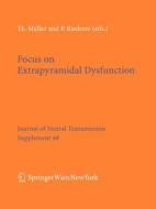 Focus on Extrapyramidal Dysfunction edito da Springer-Verlag KG