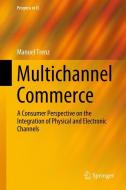 Multichannel Commerce di Manuel Trenz edito da Springer-Verlag GmbH