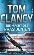 Die Macht des Präsidenten di Tom Clancy, Mark Greaney edito da Heyne Verlag