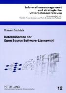 Determinanten der Open Source Software-Lizenzwahl di Rouven Buchtala edito da Lang, Peter GmbH