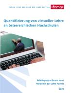 Quantifizierung von virtueller Lehre an österreichischen Hochschulen di I FORUM NEUE MEDIEN edito da Books on Demand