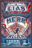 Lias und der Herr der Wellen di Akram El-Bahay edito da Ueberreuter Verlag