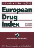 European Drug Index: European Drug Registrations, Fourth Edition di Andrew Muller, N. F. Muller edito da CRC Press