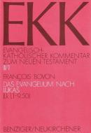 Evangelisch-Katholischer Kommentar zum Neuen Testament (EKK) / Das Evangelium nach Lukas di Francois Bovon edito da Patmos-Verlag