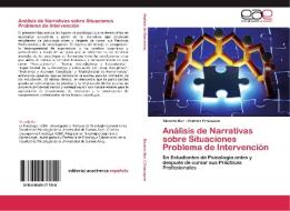 Análisis de Narrativas sobre Situaciones Problema de Intervención di Ricardo Bur, Cristina Erausquin edito da EAE