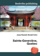 Sainte-genevieve, Quebec edito da Book On Demand Ltd.