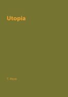 Utopia di T. More edito da Book on Demand Ltd.