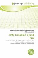 1993 Canadian Grand Prix edito da Vdm Publishing House