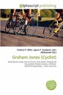 Graham Jones (cyclist) edito da Alphascript Publishing