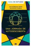 Uma jornada de autodescoberta di Ian Morgan Cron, Suzanne Stabile edito da Editora Mundo Cristão