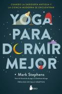 Yoga Para Dormir Mejor di Mark Stephens edito da EDIT SIRIO