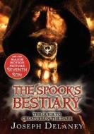 The Last Apprentice: The Spook's Bestiary: The Guide to Creatures of the Dark di Joseph Delaney edito da GREENWILLOW