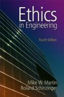Ethics In Engineering di Mike W. Martin edito da Mcgraw-hill Education - Europe