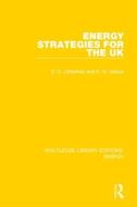 Energy Strategies For The Uk di S. C. Littlechild, K. G. Vaidya edito da Taylor & Francis Ltd