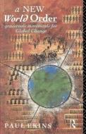 A New World Order di Paul Ekins edito da Routledge