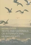 Texts And Materials On International Human Rights di Rhona K. M. Smith edito da Taylor & Francis Ltd